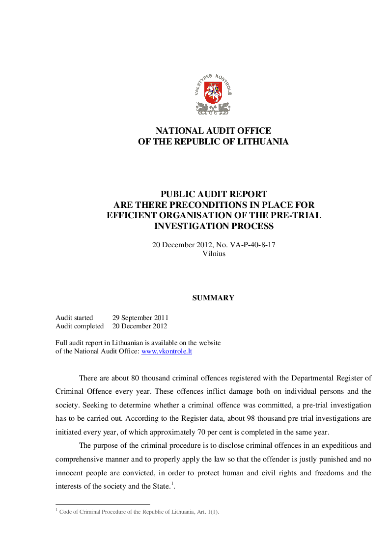 Are there Preconditions in Place for Efficient Organisation of the Pre-trial Investigation Process