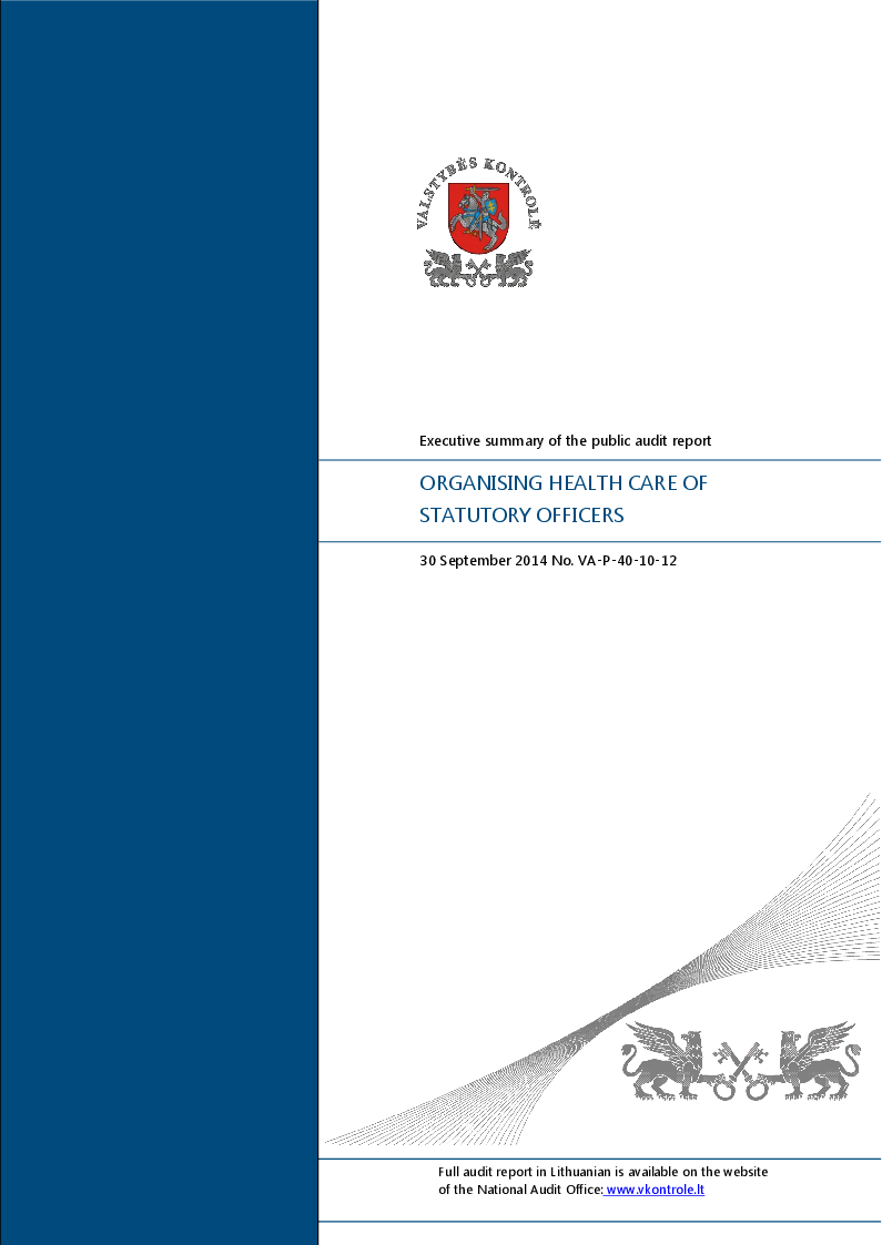 Organising health care of statutory officers