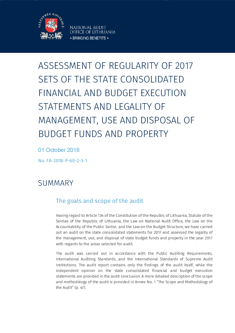 Assessment of regularity of 2017 sets of the state consolidated financial and budget execution statements and legality of management, use and disposal of budget funds and property