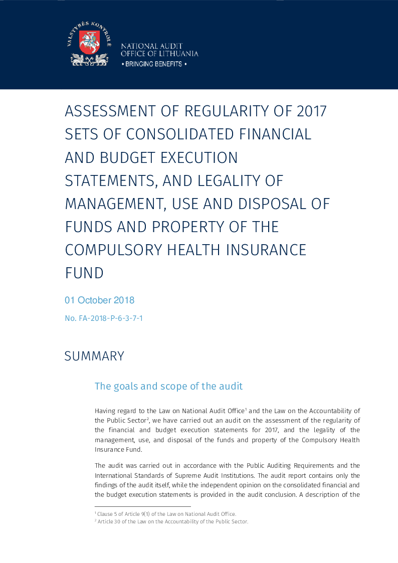 Assessment of regularity of 2017 sets of consolidated financial and budget execution statements, and legality of management, use and disposal of funds and property of the Compulsory Health Insurance Fund