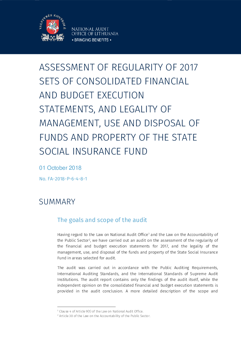 Assessment of regularity of 2017 sets of consolidated financial and budget execution statements, and legality of management, use and disposal of funds and property of the State Social Insurance Fund