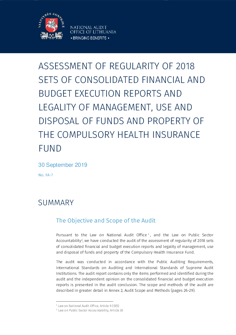 Assessment of regularity of 2018 sets of consolidated financial and budget execution reports and legality of management, use and disposal of funds and property of the Compulsory Health Insurance Fund