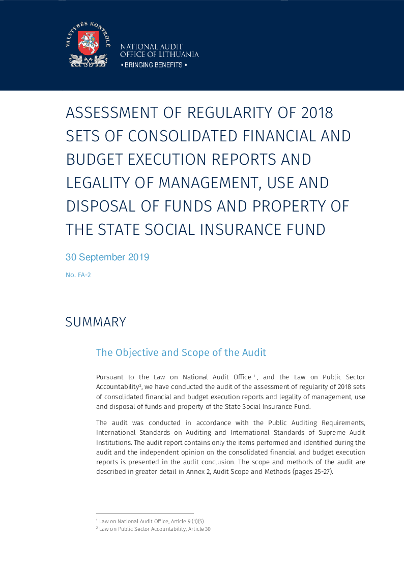 Assessment of regularity of 2018 sets of consolidated financial and budget execution reports and legality of management, use and disposal of funds and property of the State Social Insurance Fund