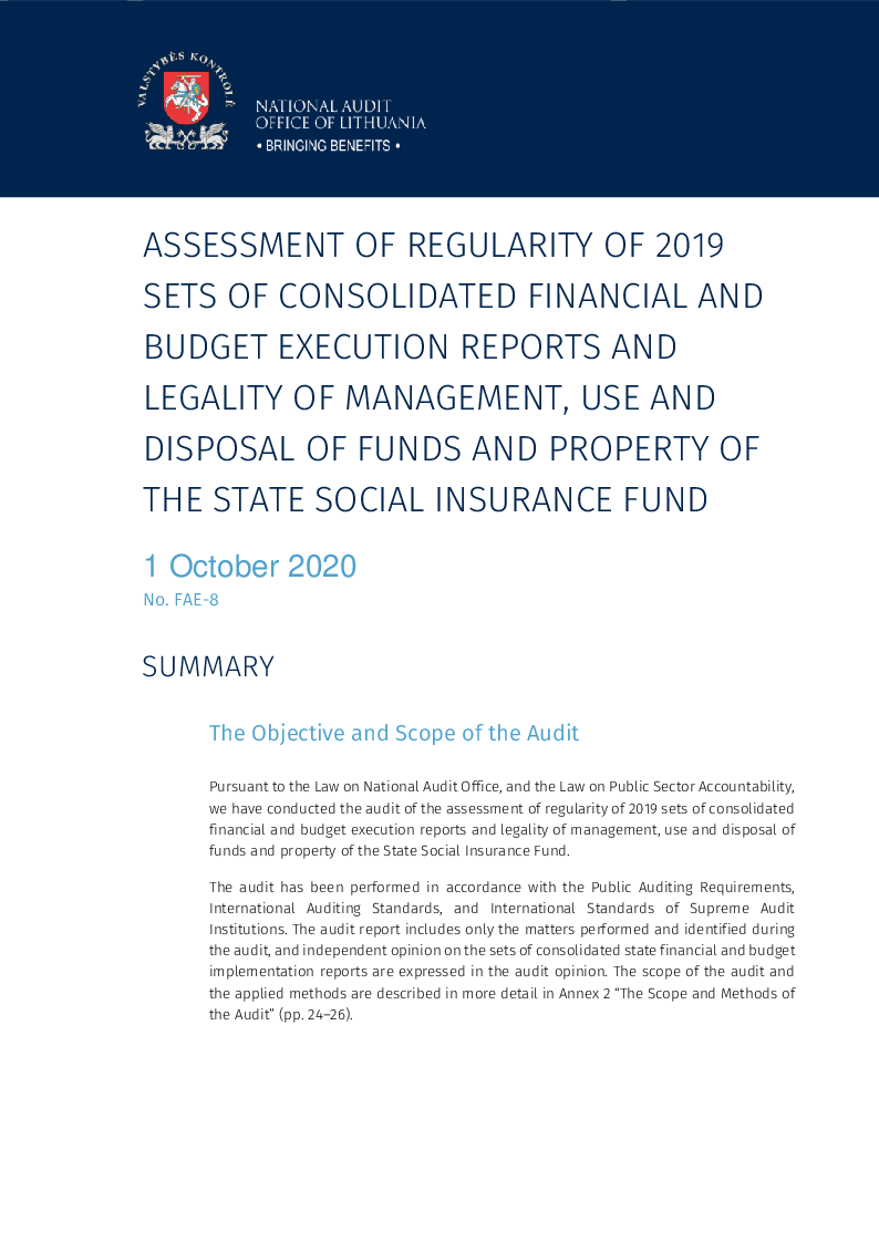 Assessment of regularity of 2019 sets of consolidated financial and budget execution reports and legality of management, use and disposal of funds and property of the State Social Insurance Fund