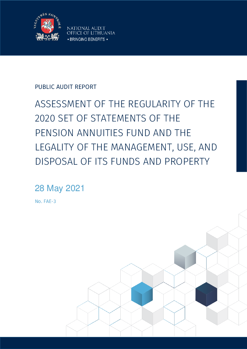 Assessment of the regularity of the 2020 set of statements of the Pension Annuity Fund and the legality of the management, use, and disposal of its funds and property