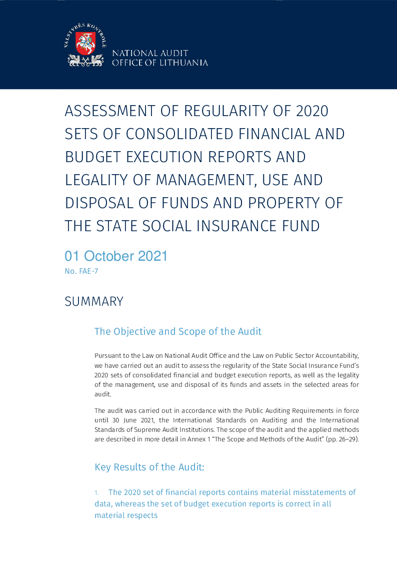 Assessment of regularity of 2020 sets of consolidated financial and budget execution reports and legality of management, use and disposal of property and funds of the State Social Insurance Fund