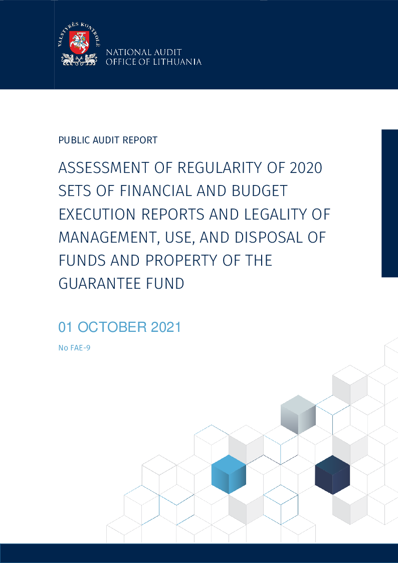 Assessment of regularity of 2020 sets of financial and budget execution reports and legality of management, use, and disposal of funds and property of the Guarantee Fund