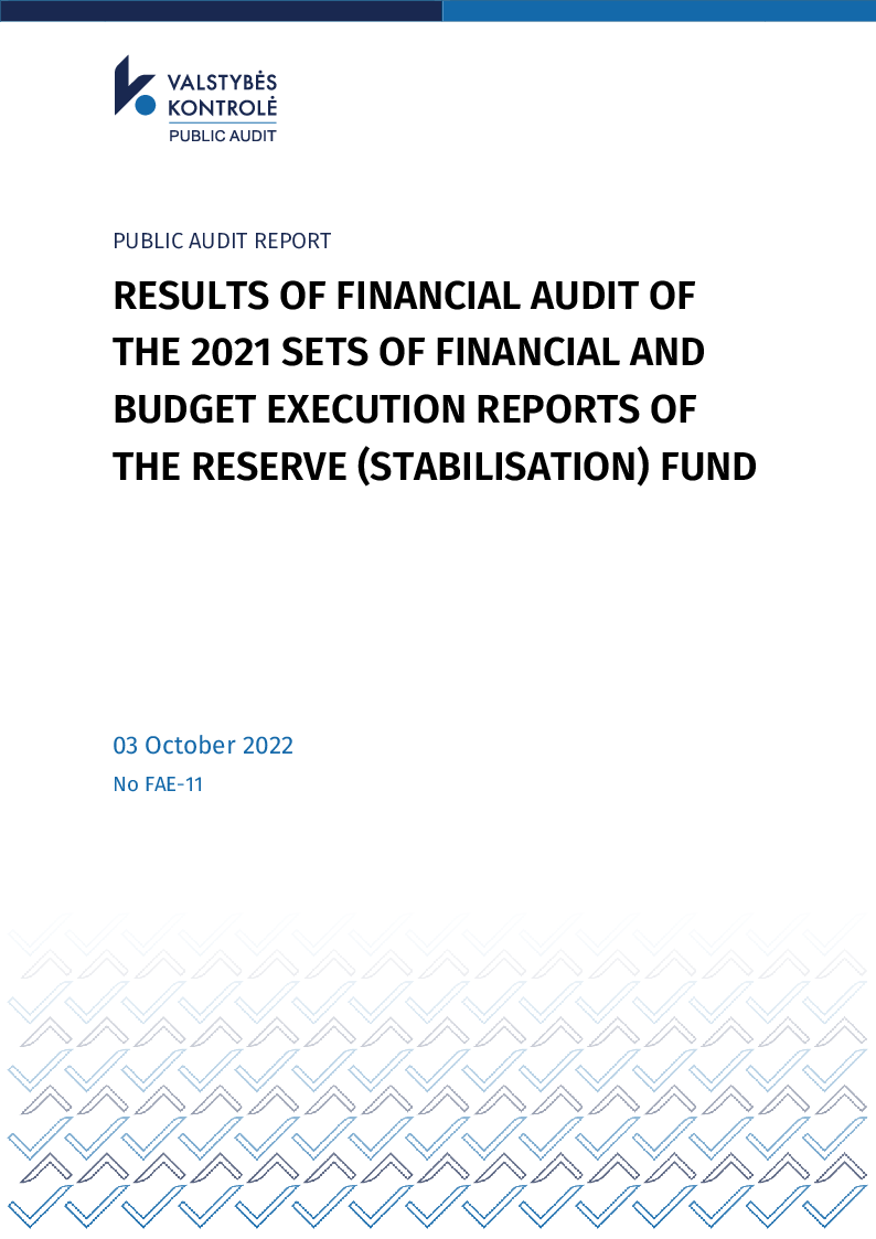 Results of financial audit of the 2021 sets of financial and budget execution reports of the Reserve (Stabilization) Fund