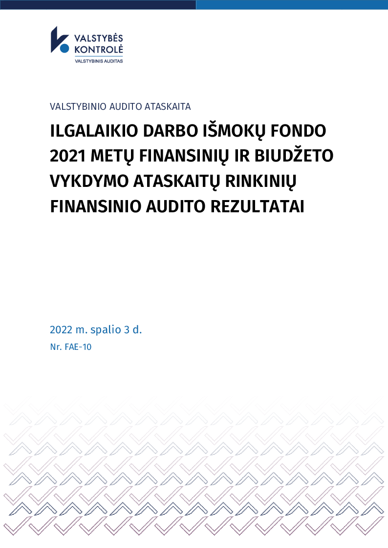 Results of financial audit of the 2021 sets of financial and budget execution reports of the Long-Term Employee Benefits Fund