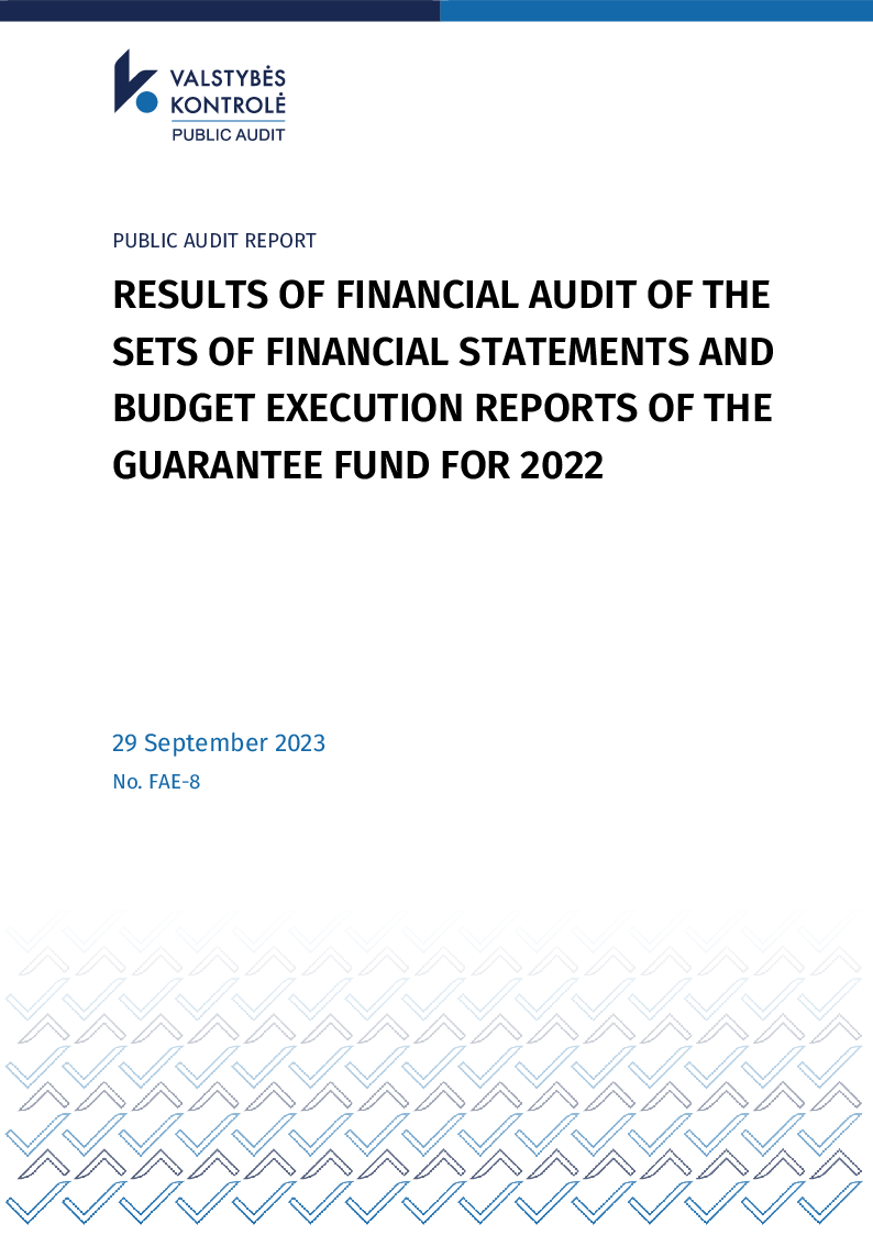 Results of financial audit of the sets of financial statements and budget execution reports of the Guarantee Fund for 2022