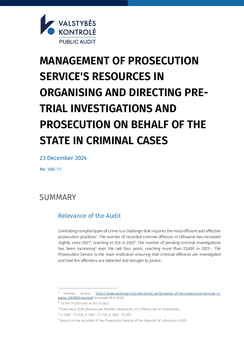 Management of Prosecution Service's resources in organising and directing pre-trial investigations and prosecution on behalf of the State in criminal cases