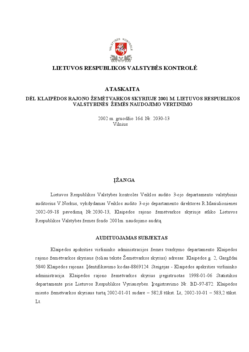 Dėl Klaipėdos rajono žemėtvarkos skyriuje 2001 m. Lietuvos Respublikos valstybinės žemės naudojimo vertinimo
