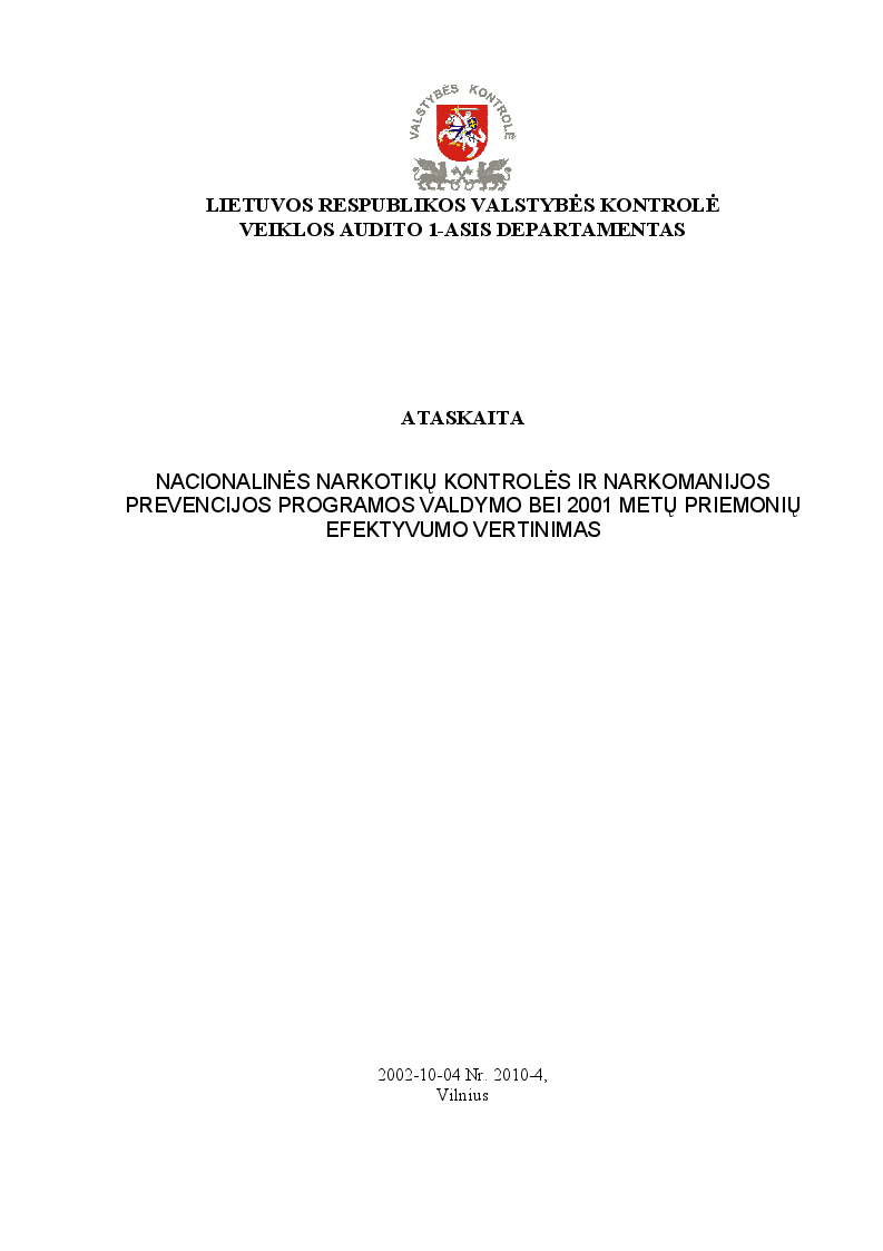 Nacionalinės narkotikų kontrolės ir narkomanijos prevencijos programos valdymo bei 2001 m. priemonių efektyvumo vertinimas