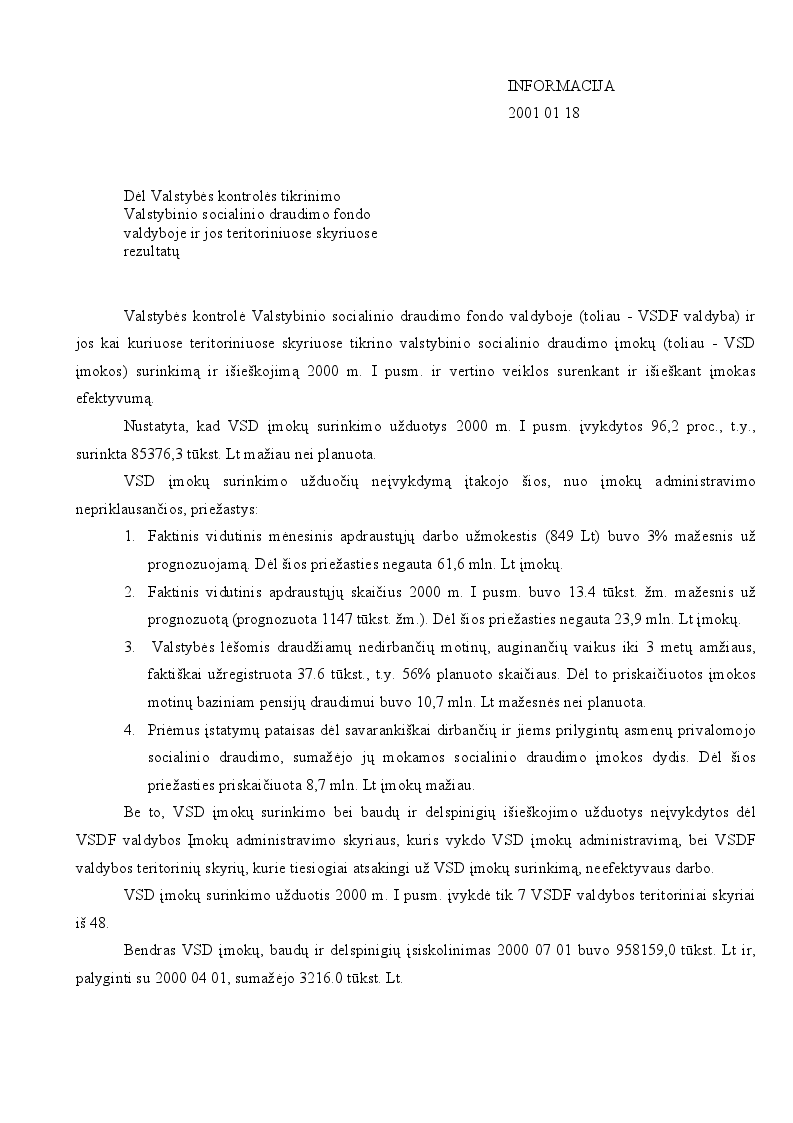 Dėl Valstybės kontrolės tikrinimo Valstybinio socialinio draudimo fondo valdyboje ir jos teritoriniuose skyriuose rezultatų.