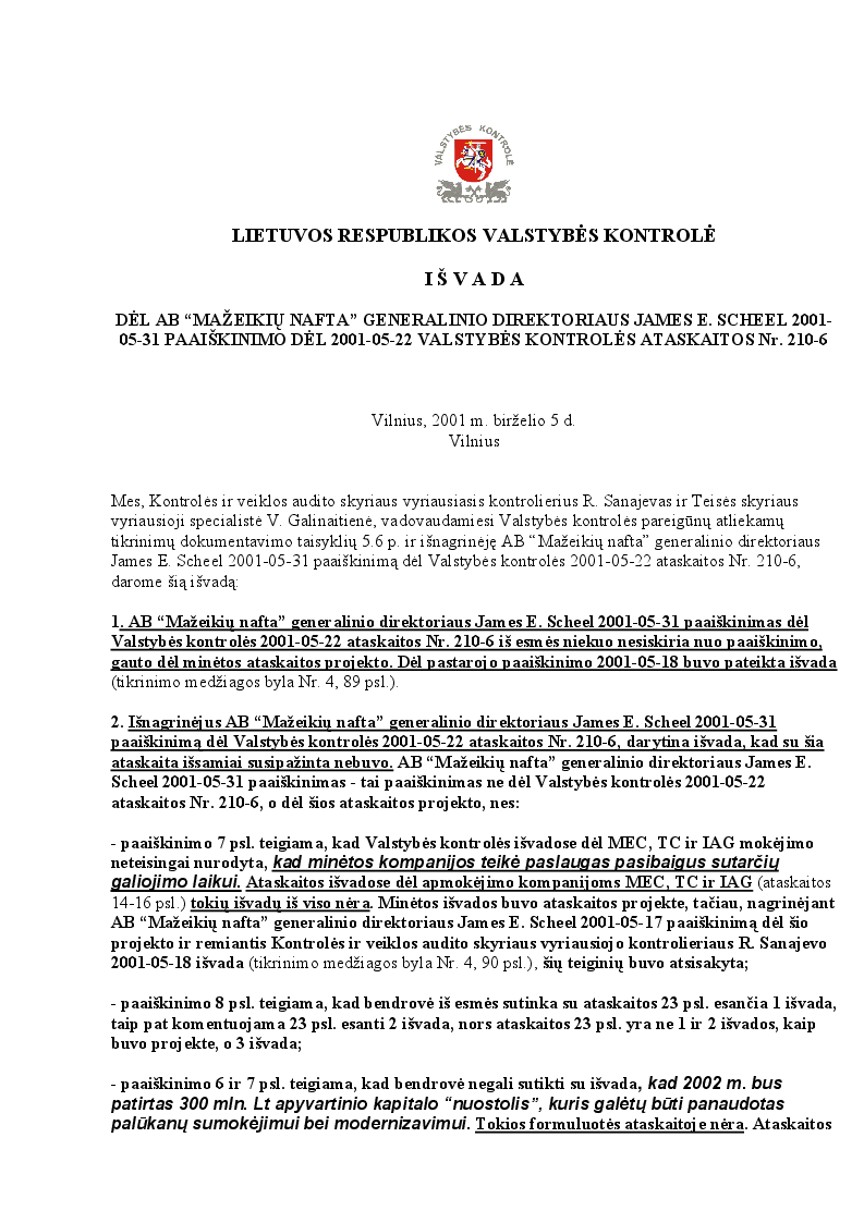 IŠVADA Dėl AB "Mažeikių nafta" generalinio direktoriaus James E. Scheel 2001-05-31 paaiškinimo