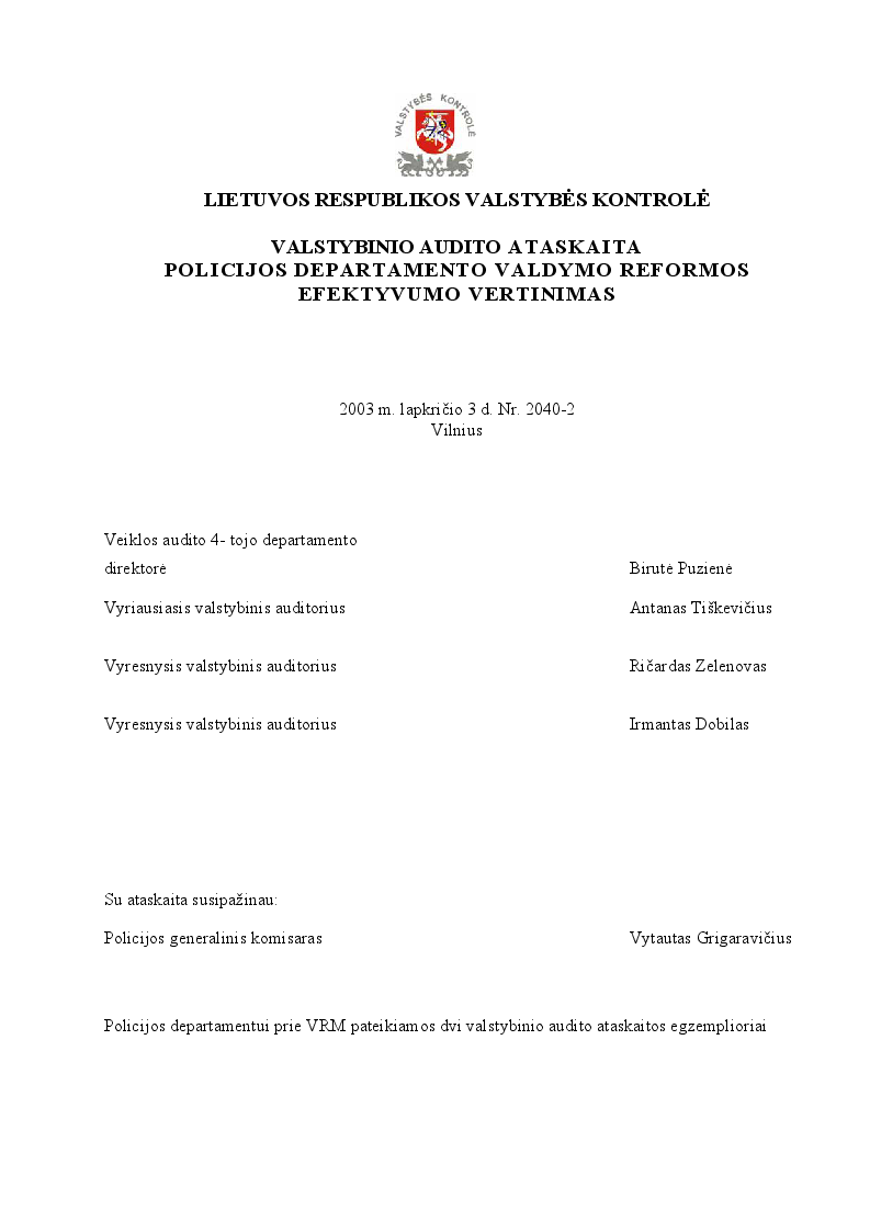 Policijos departamento valdymo reformos efektyvumo vertinimas.