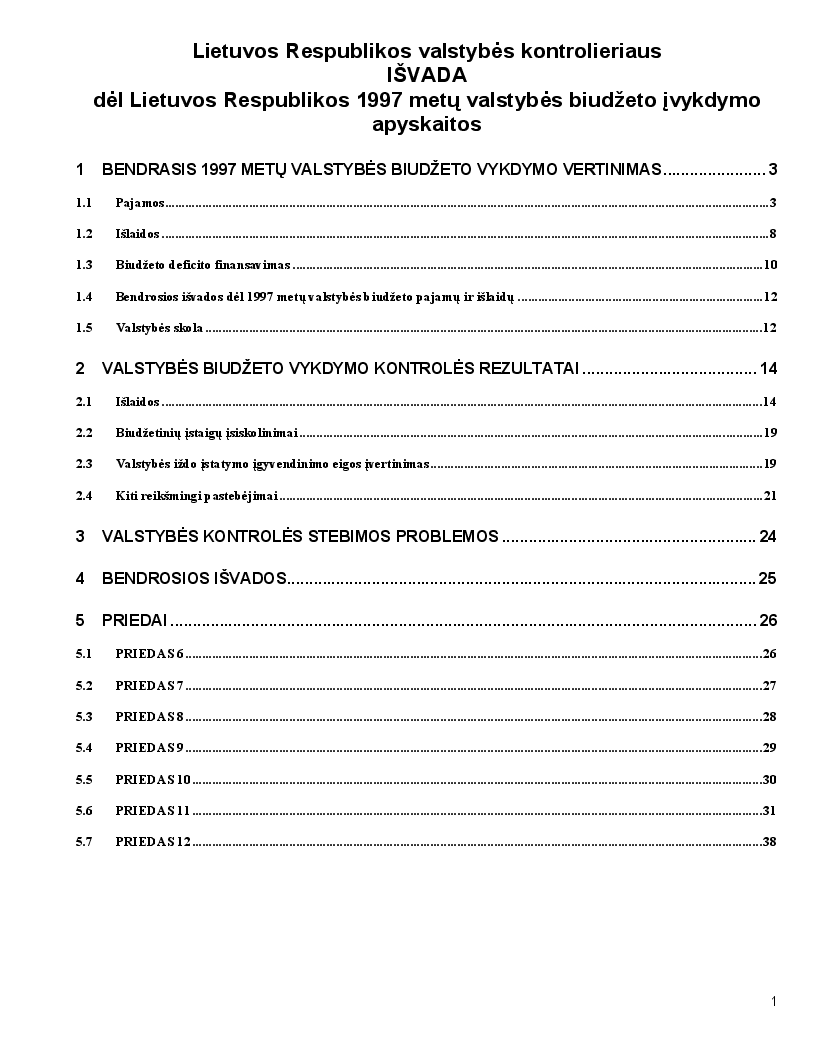 Išvada dėl Lietuvos Respublikos 1997 metų valstybės biudžeto įvykdymo apyskaitos