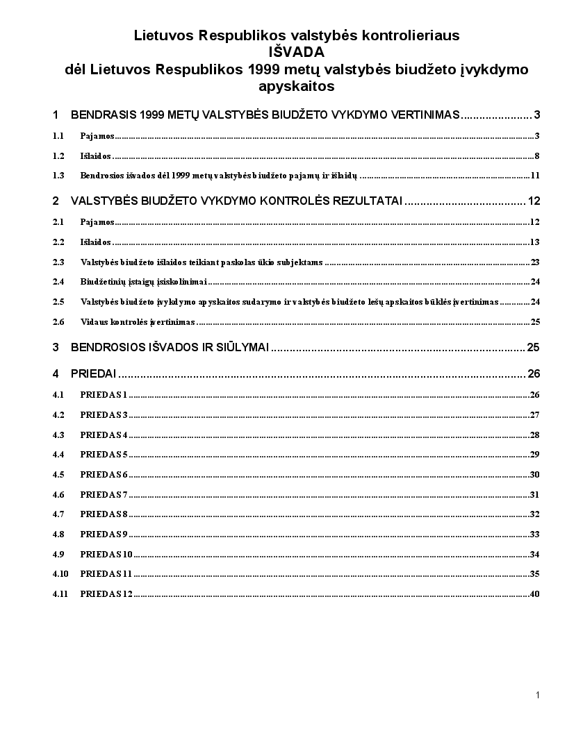 Išvada dėl Lietuvos Respublikos 1999 metų valstybės biudžeto įvykdymo apyskaitos