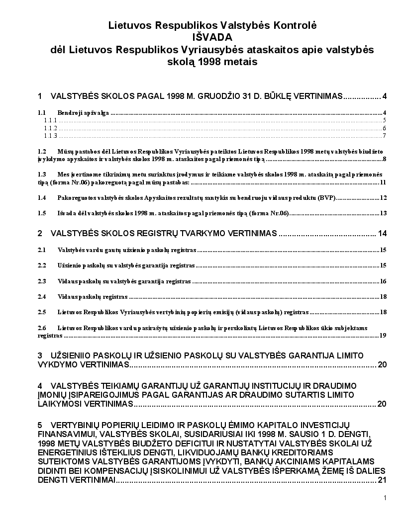 Išvada dėl Lietuvos Respublikos Vyriausybės ataskaitos apie valstybės skolą 1998 metais