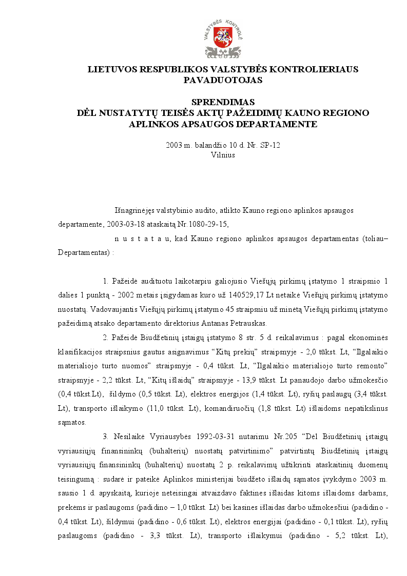 Sprendimas dėl nustatytų teisės aktų pažeidimų Kauno regiono aplinkos apsaugos departamente