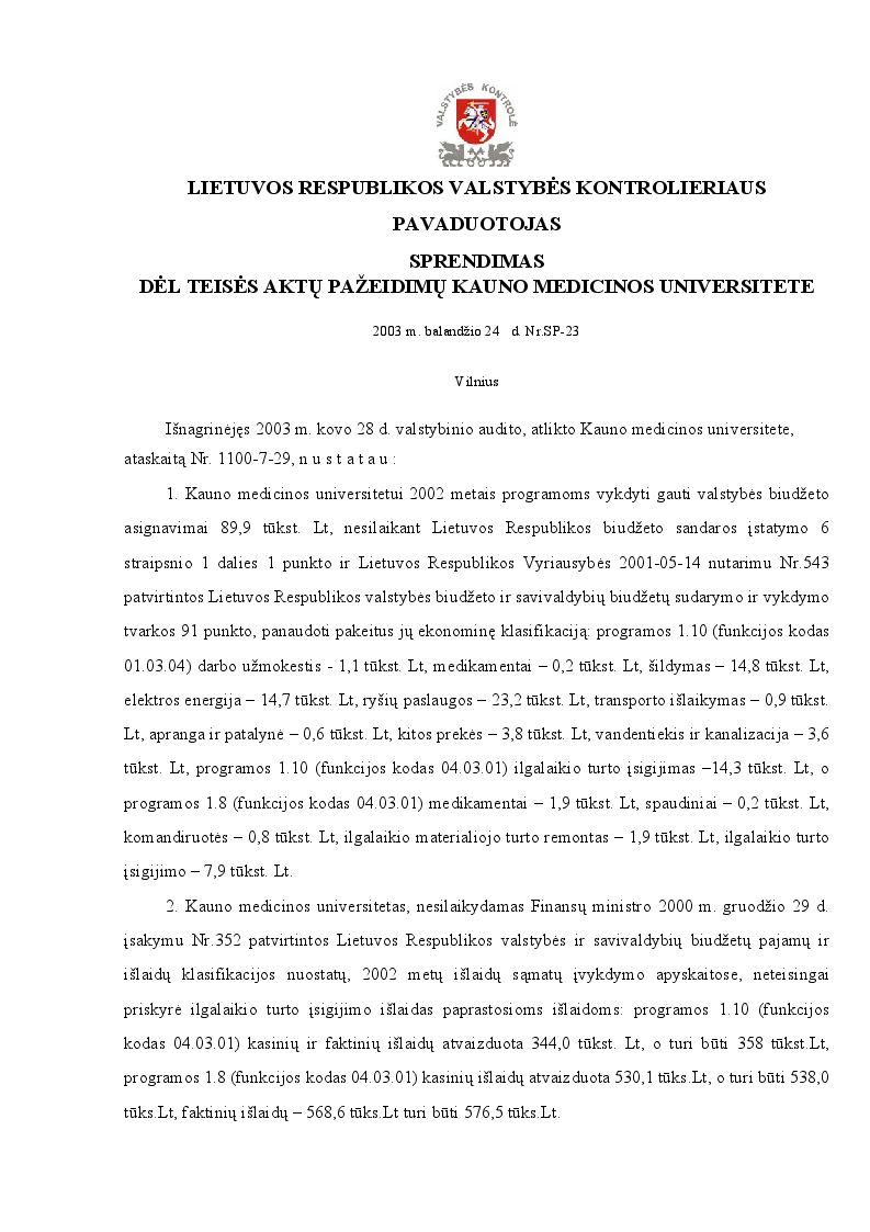Sprendimas dėl teisės aktų pažeidimų Kauno medicinos universitete