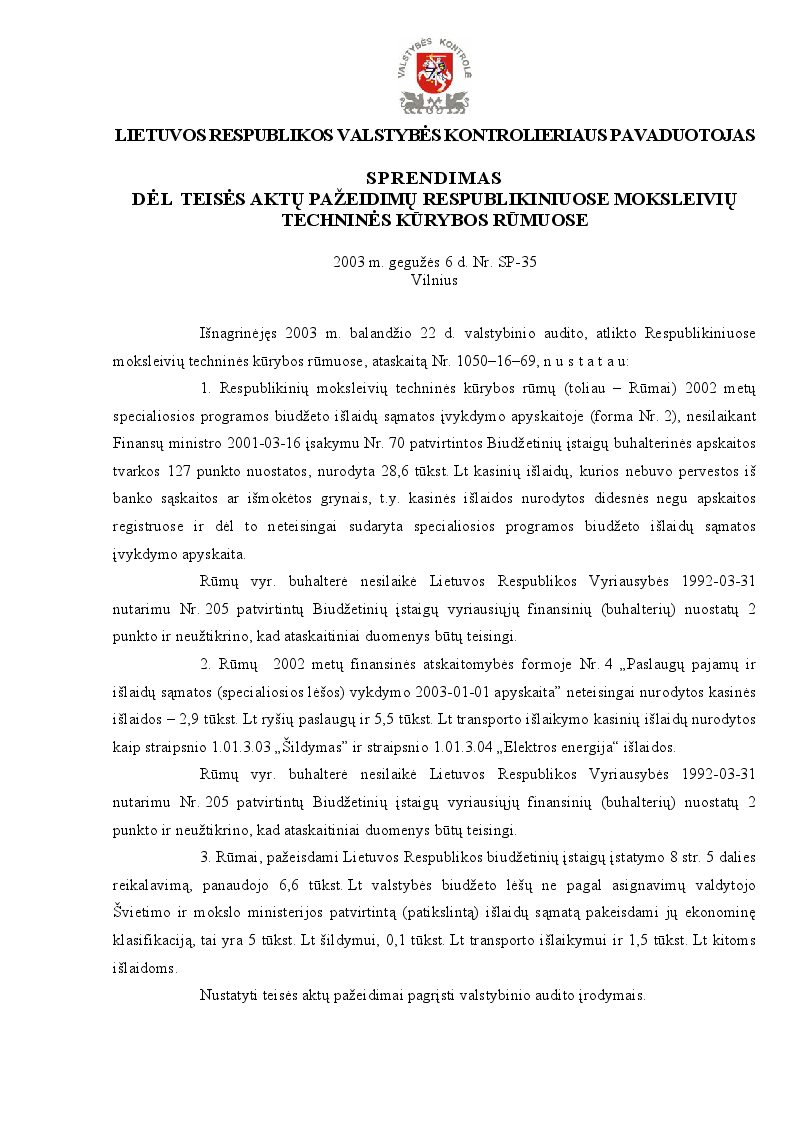 Sprendimas dėl teisės aktų pažeidimų respublikiniuose moksleivių techninės kūrybos rūmuose