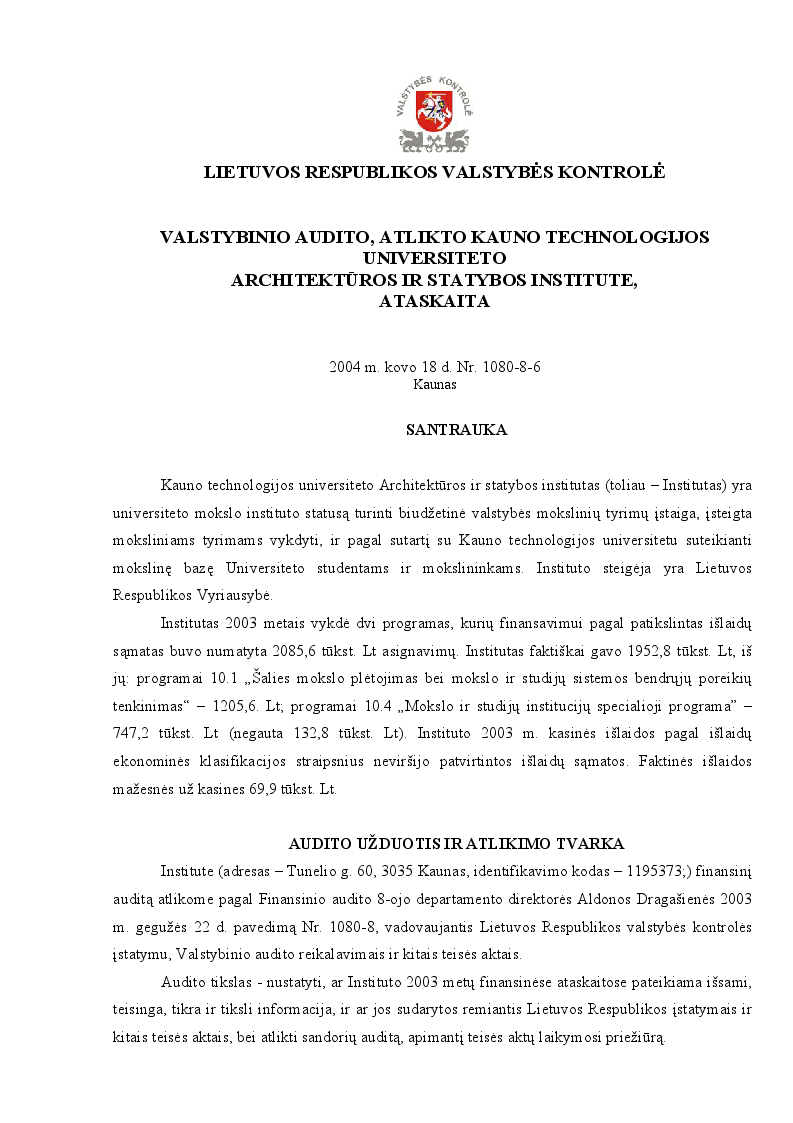 Valstybinio audito, atlikto Kauno technologijos universiteto Architektūros ir statybos institute, ataskaita