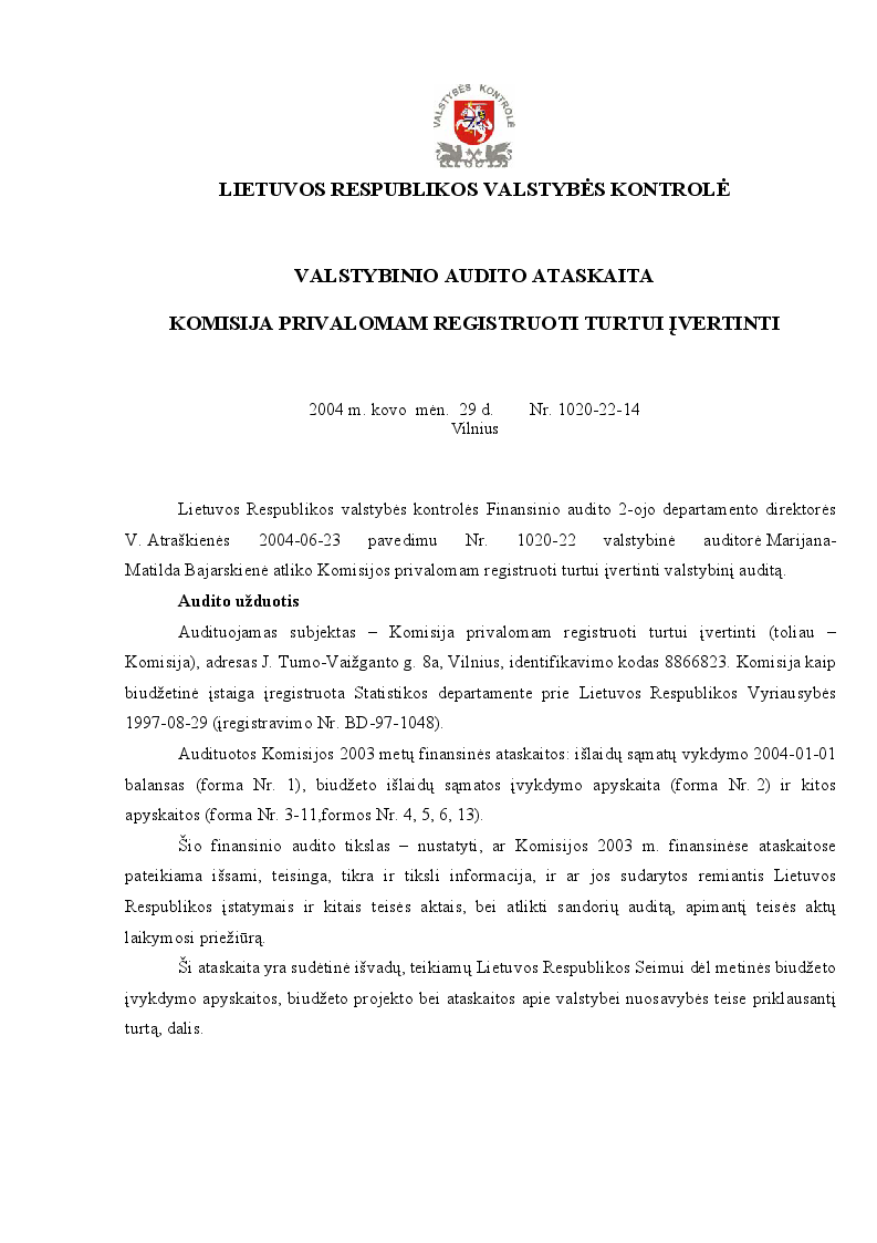 Komisija privalomam registruoti turtui įvertinti