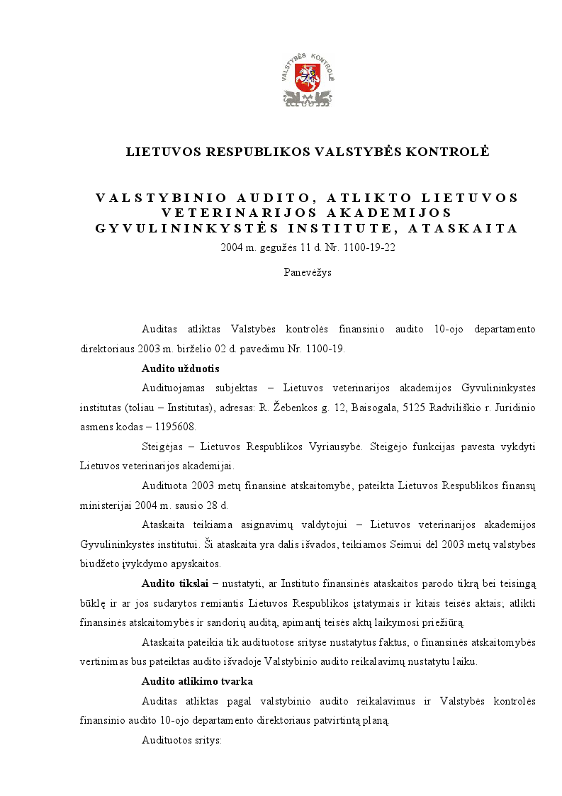 Valstybinio audito, atlikto Lietuvos veterinarijos akademijos Gyvulininkystės institute, ataskaita