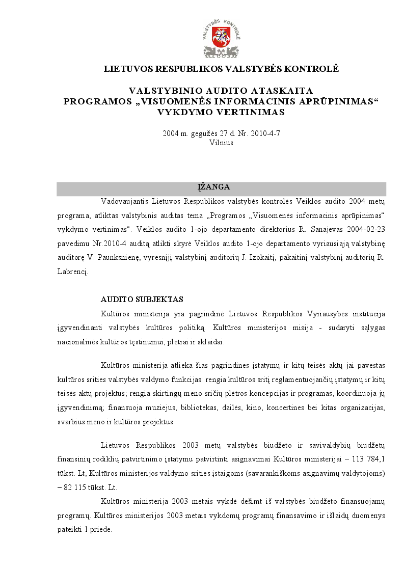 Programos "Visuomenės informacinis aprūpinimas" vykdymo vertinimas