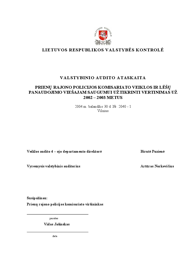 Prienų rajono Policijos komisariato veiklos ir lėšų panaudojimo viešajam saugumui užtikrinti vertinimas už 2002-2003 metus