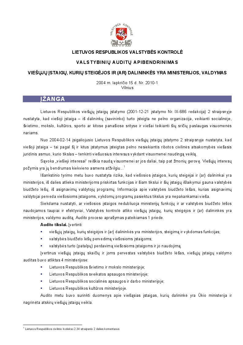 Viešųjų įstaigų, kurių steigėjos ir (ar) dalininkės yra ministerijos, valdymas