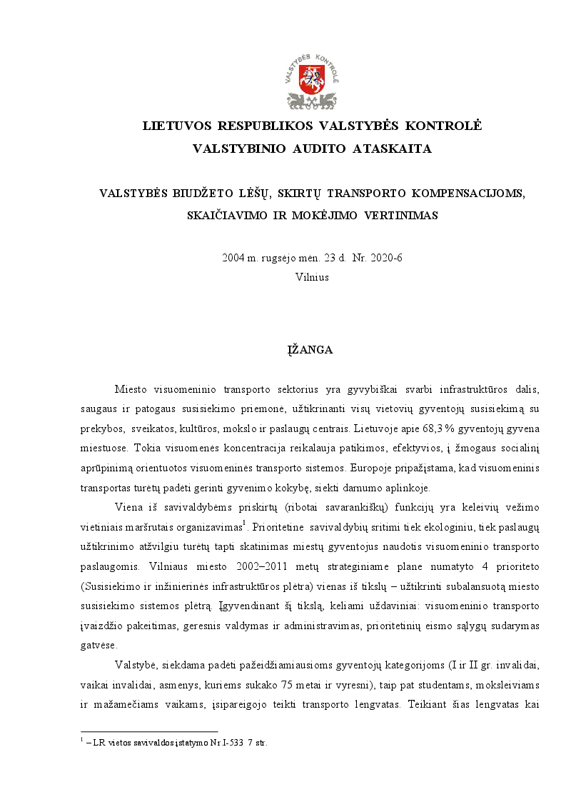 Valstybės biudžeto lėšų, skirtų transporto kompensacijoms, skaičiavimo ir mokėjimo vertinimas