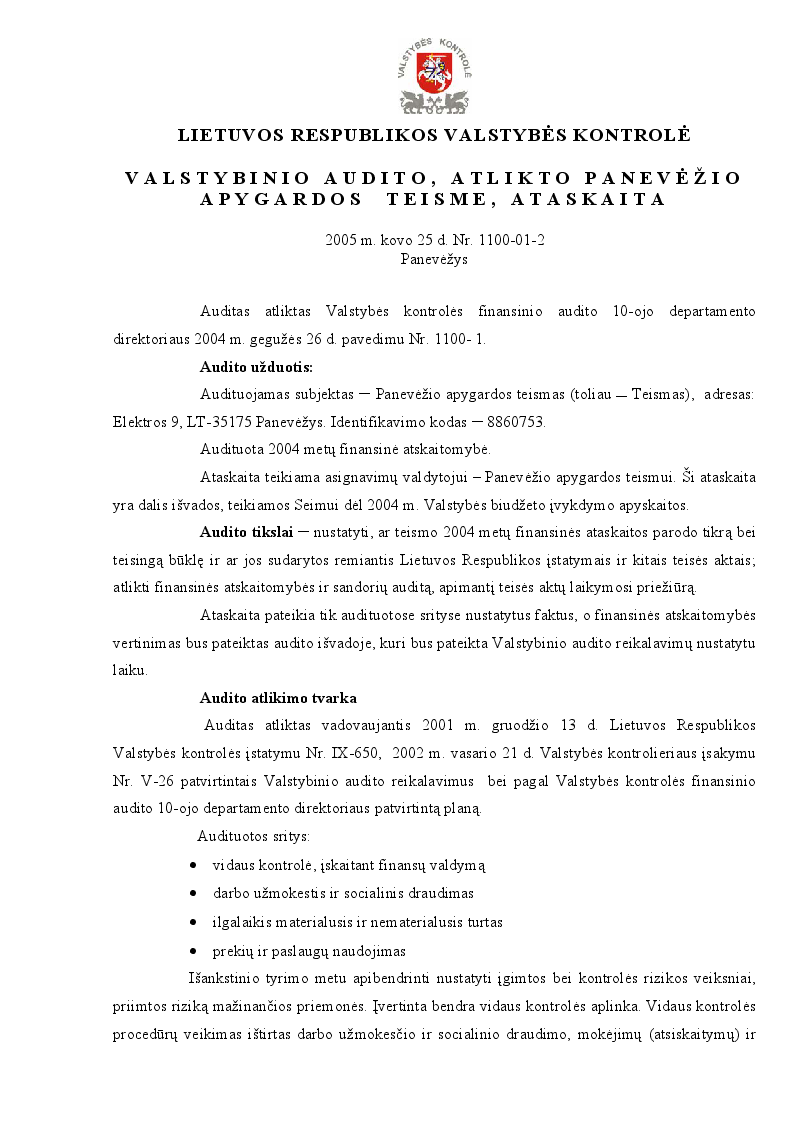 Valstybinio audito, atlikto Panevėžio apygardos teisme, ataskaita