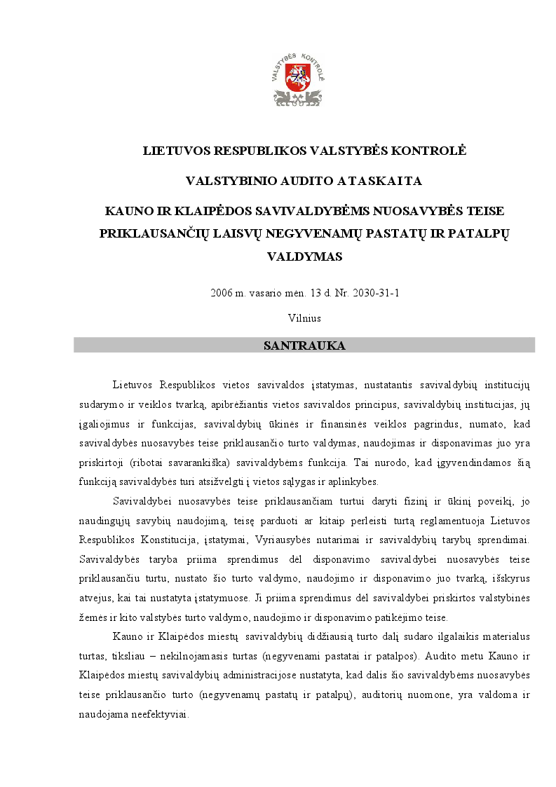 Kauno ir Klaipėdos savivaldybėms nuosavybės teise priklausančių laisvų negyvenamų pastatų ir patalpų valdymas