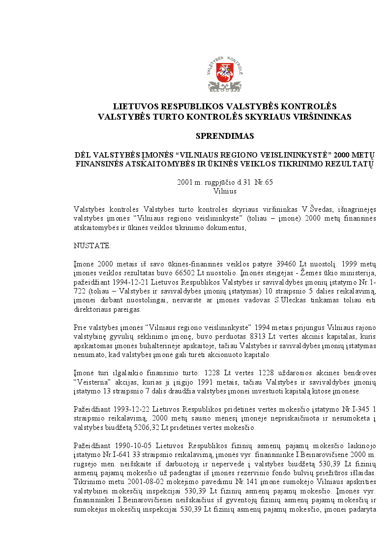 Dėl valstybės įmonės „Vilniaus regiono veislininkystė“ 2000 metų finansinės atskaitomybės ir ūkinės veiklos tikrinimo rezultatų