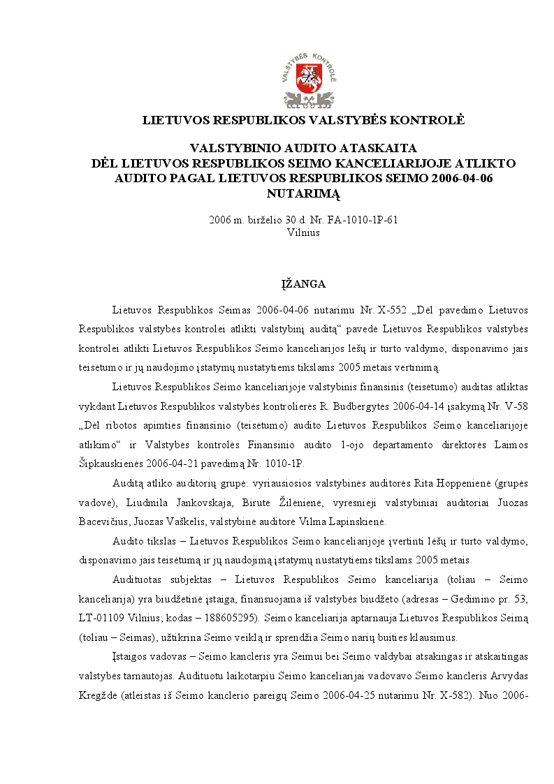 Dėl Lietuvos Respublikos Seimo kanceliarijoje atlikto audito pagal Lietuvos Respublikos Seimo 2006-04-06 nutarimą