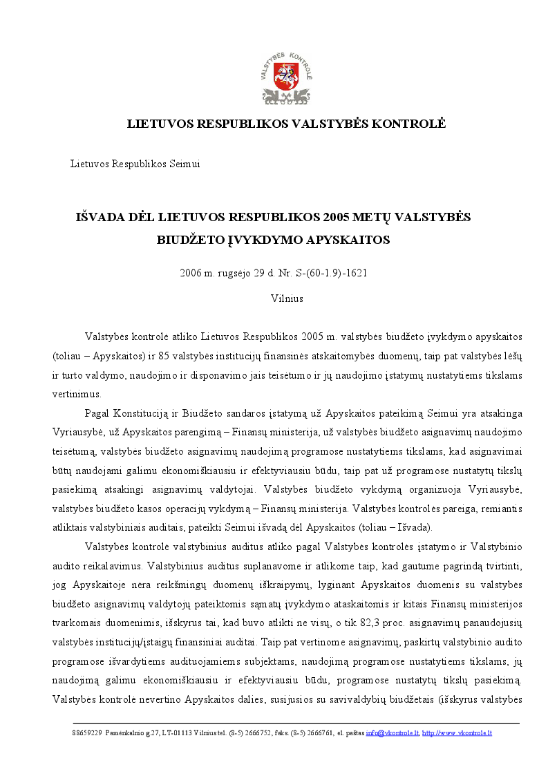 Išvada dėl Lietuvos Respublikos 2005 metų valstybės biudžeto įvykdymo apyskaitos