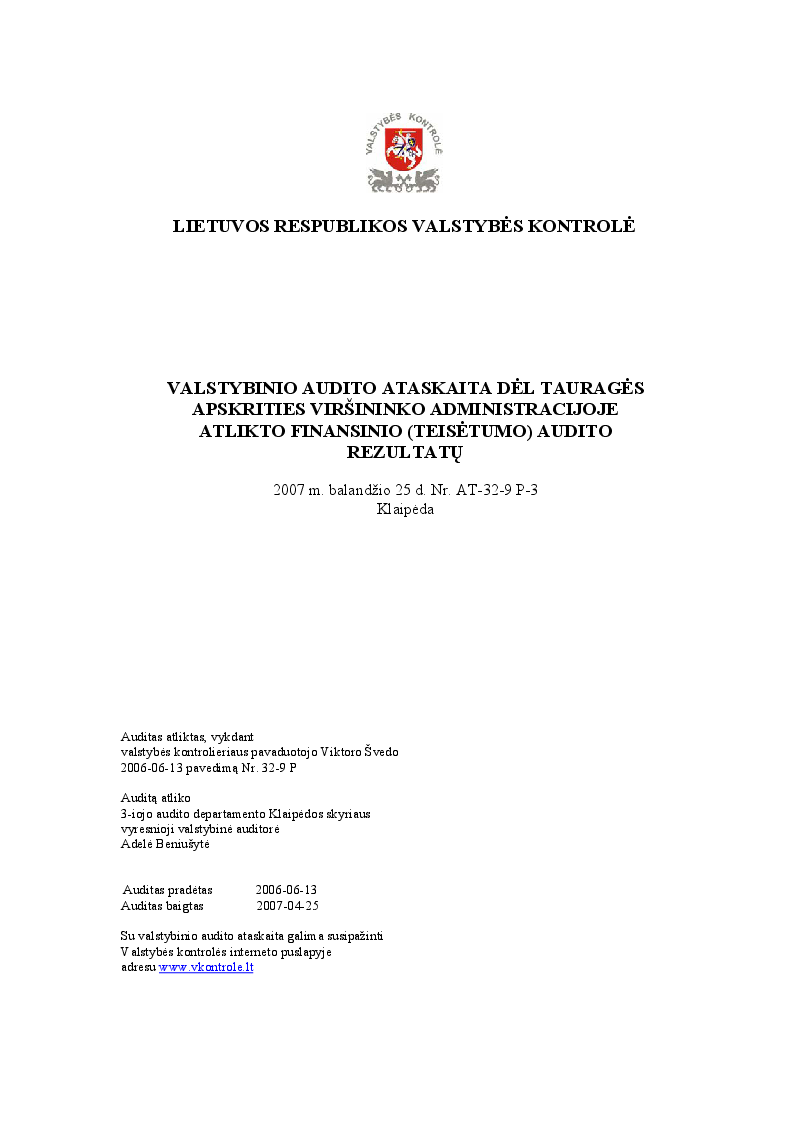 Dėl Tauragės apskrities viršininko administracijoje atlikto finansinio (teisėtumo) audito rezultatų