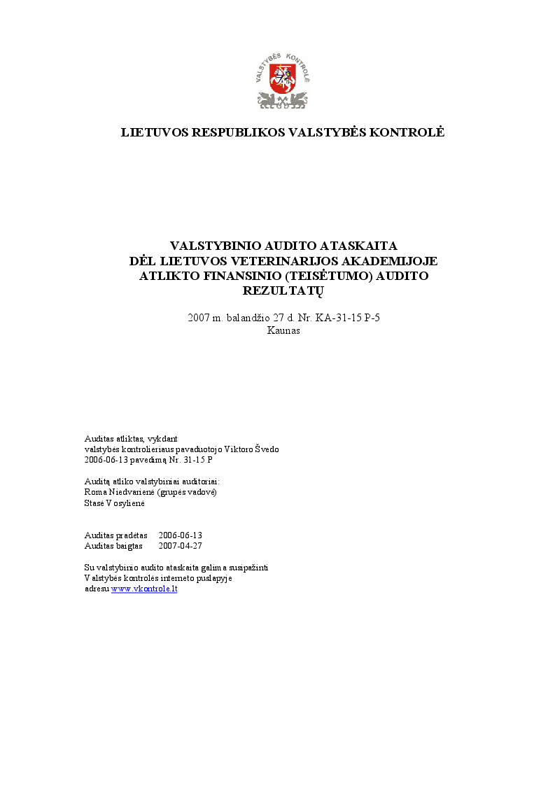 Dėl Lietuvos veterinarijos akademijoje atlikto finansinio (teisėtumo) audito rezultatų