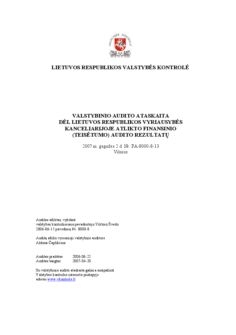 Dėl Lietuvos Respublikos Vyriausybės kanceliarijoje atlikto finansinio (teisėtumo) audito rezultatų