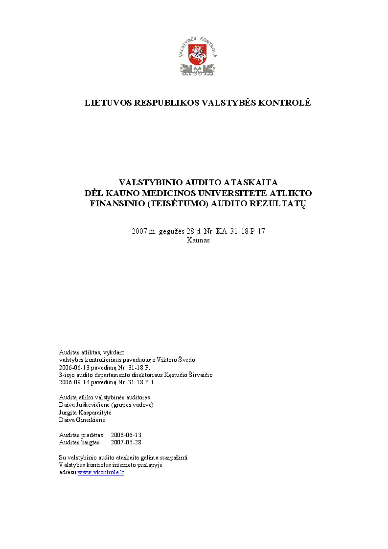 Dėl Kauno medicinos universitete atlikto finansinio (teisėtumo) audito rezultatų