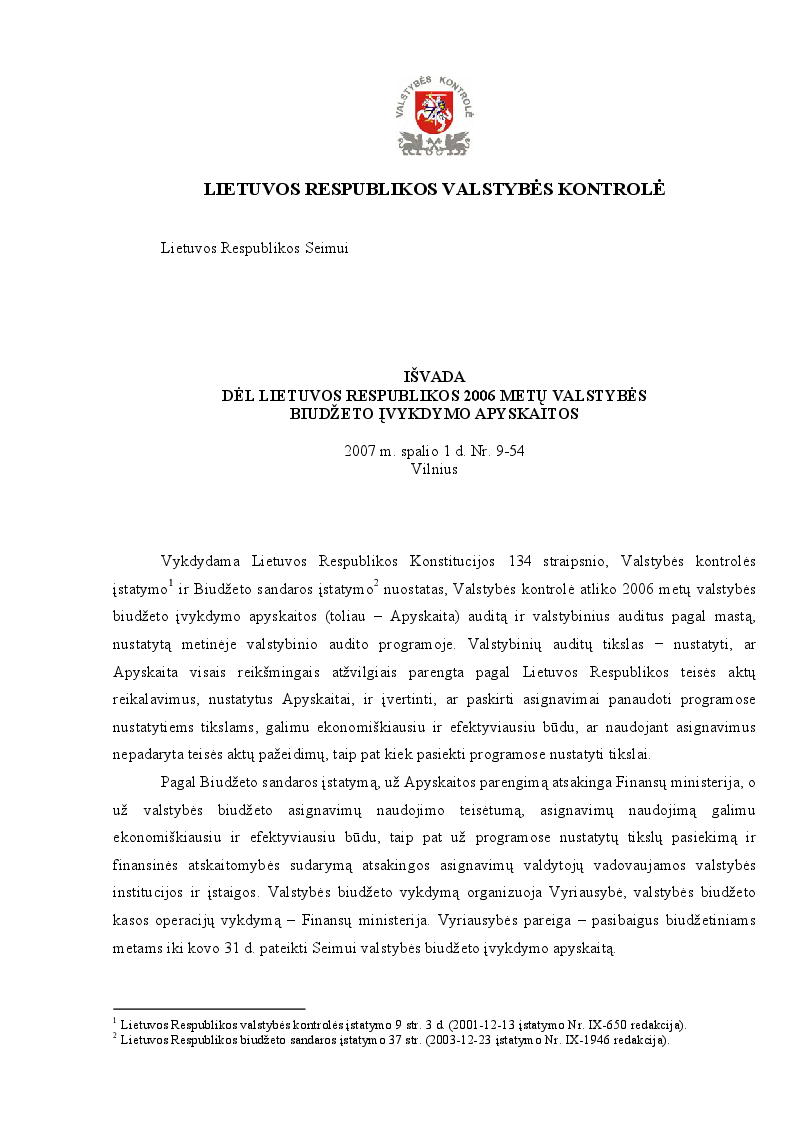 Išvada dėl Lietuvos Respublikos 2006 metų valstybės biudžeto įvykdymo apyskaitos 
