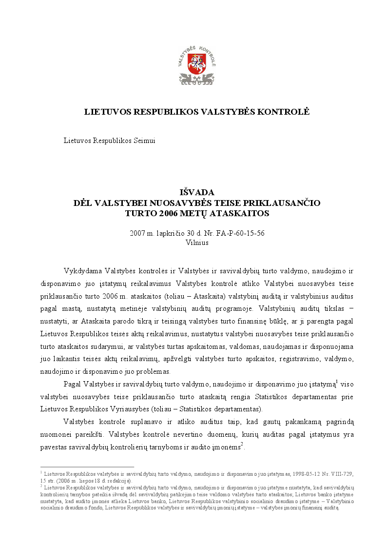 Išvada dėl valstybei nuosavybės teise priklausančio turto 2006 metų ataskaitos