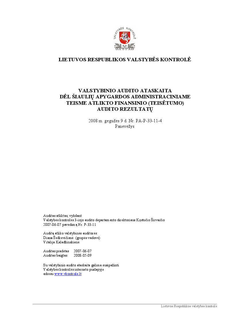 Dėl Šiaulių apygardos administraciniame teisme atlikto finansinio (teisėtumo) audito rezultatų