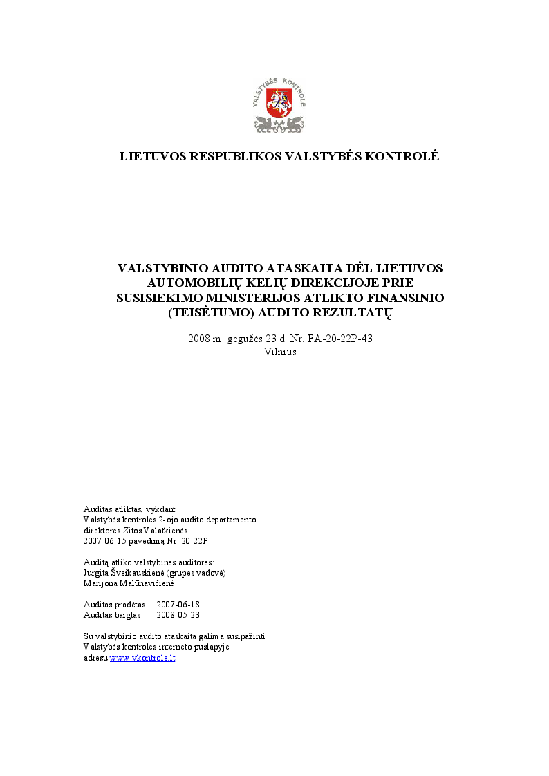 Dėl Lietuvos automobilių kelių direkcijoje prie Susisiekimo ministerijos atlikto finansinio (teisėtumo) audito rezultatų