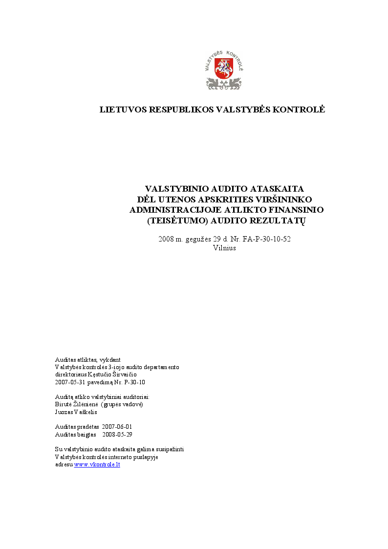 Dėl Utenos apskrities viršininko administracijoje atlikto finansinio (teisėtumo) audito rezultatų