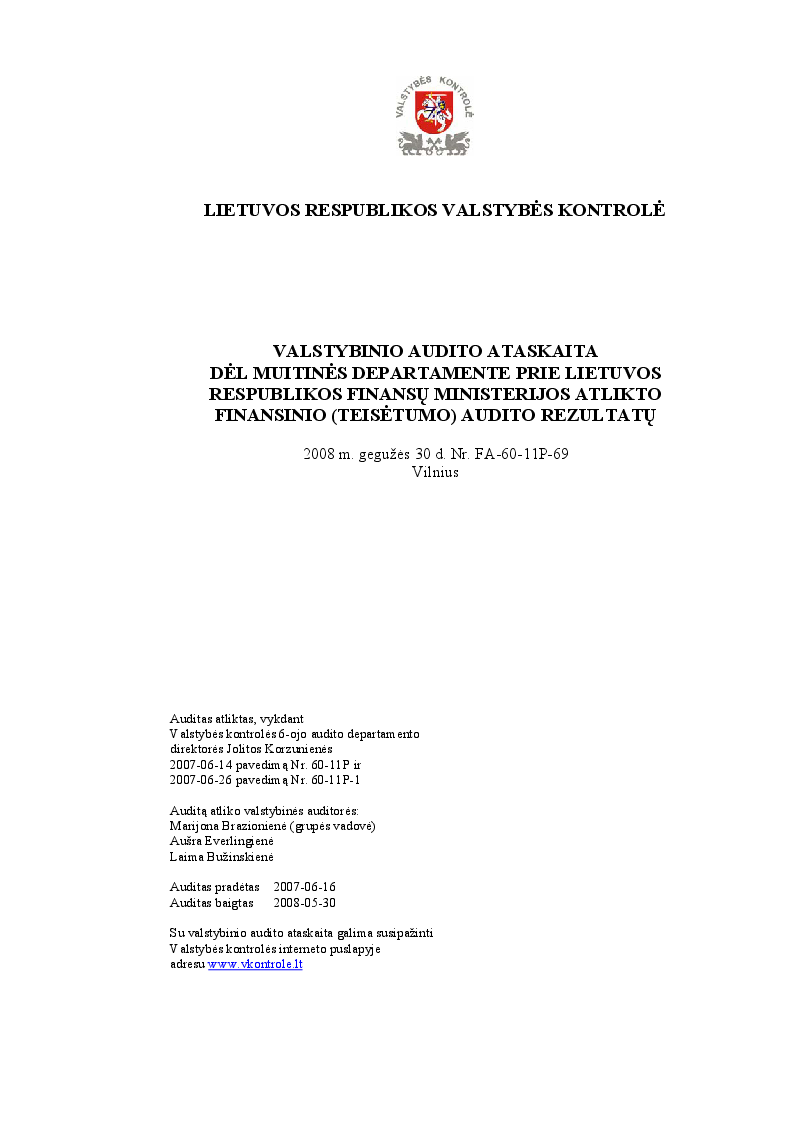 Dėl Muitinės departamente prie Lietuvos Respublikos finansų ministerijos atlikto finansinio (teisėtumo) audito rezultatų