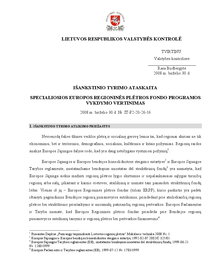 Išankstinio tyrimo ataskaita. Specialiosios europos regioninės plėtros fondo programos vykdymo vertinimas