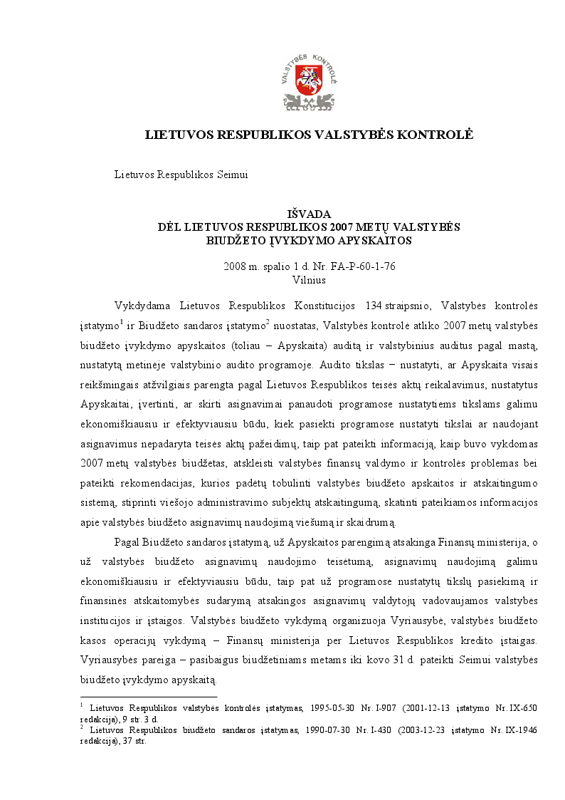 Išvada dėl Lietuvos Respublikos 2007 metų valstybės biudžeto įvykdymo apyskaitos
